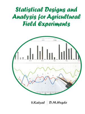 cover image of Statistical Designs and Analysis for Agricultural Field Experiments 
